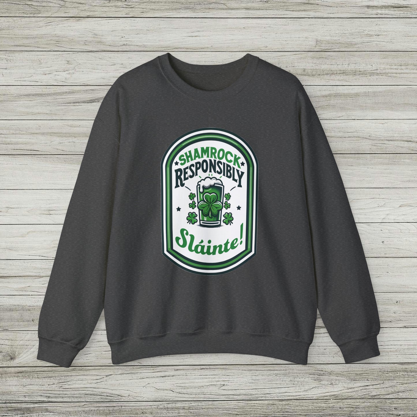 Shamrock Responsibly Slainte Sweatshirt, St. Patrick's Day Crewneck, Funny Lucky Beer Drinking Shirt