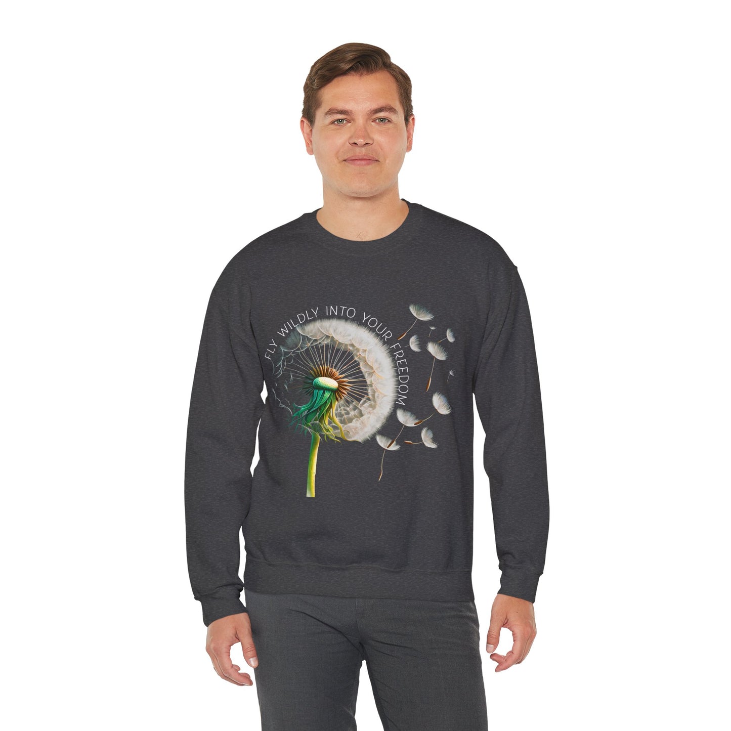 Dandelions Blowing Fly Wildly Into Your Freedom Inspirational Crewneck Sweatshirt