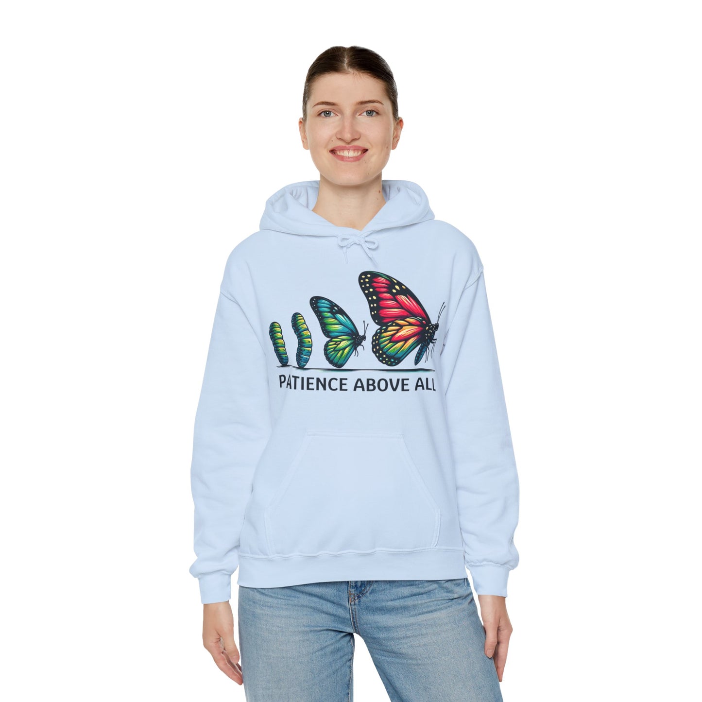 Patience Above All Butterfly Hoodie Hooded Sweatshirt