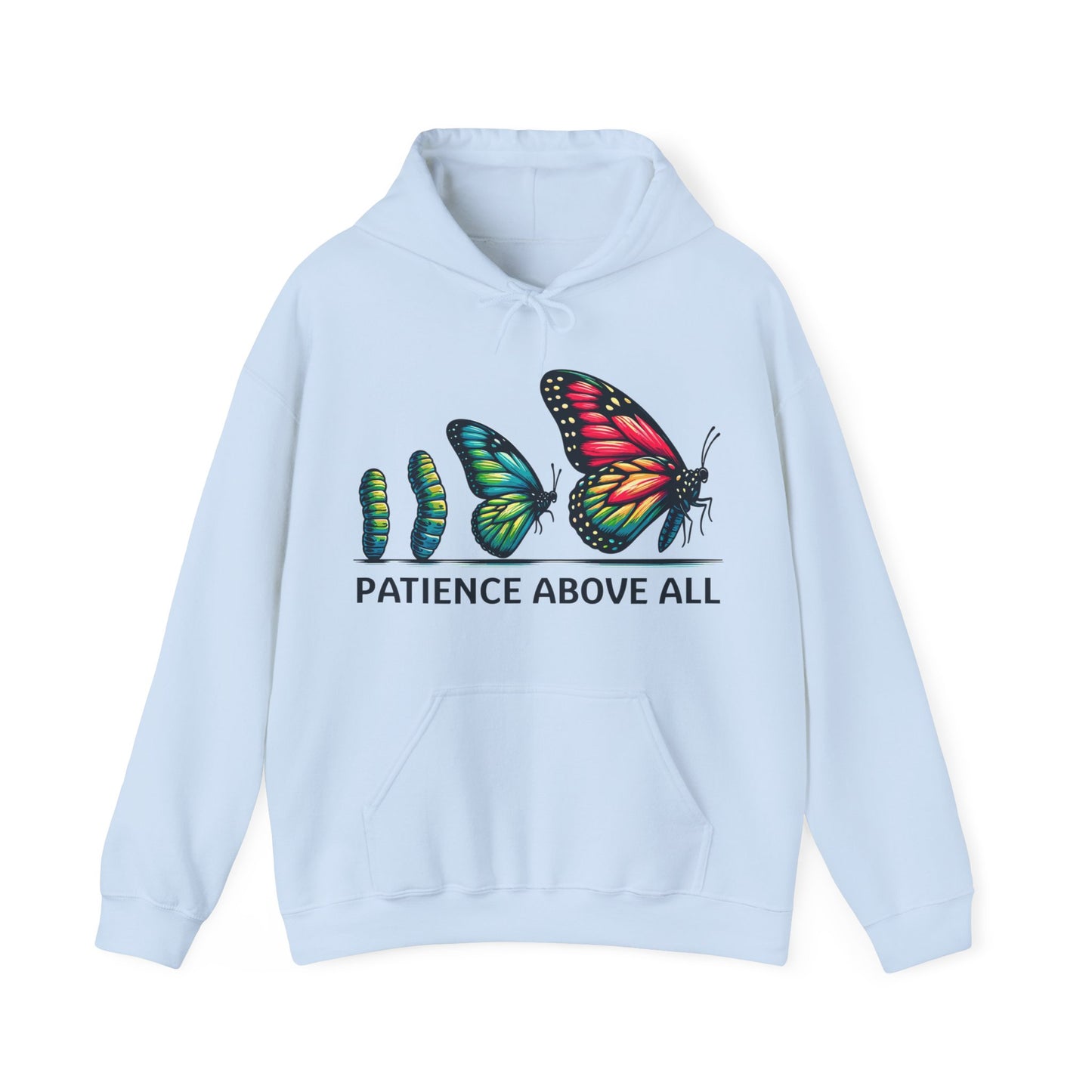 Patience Above All Butterfly Hoodie Hooded Sweatshirt