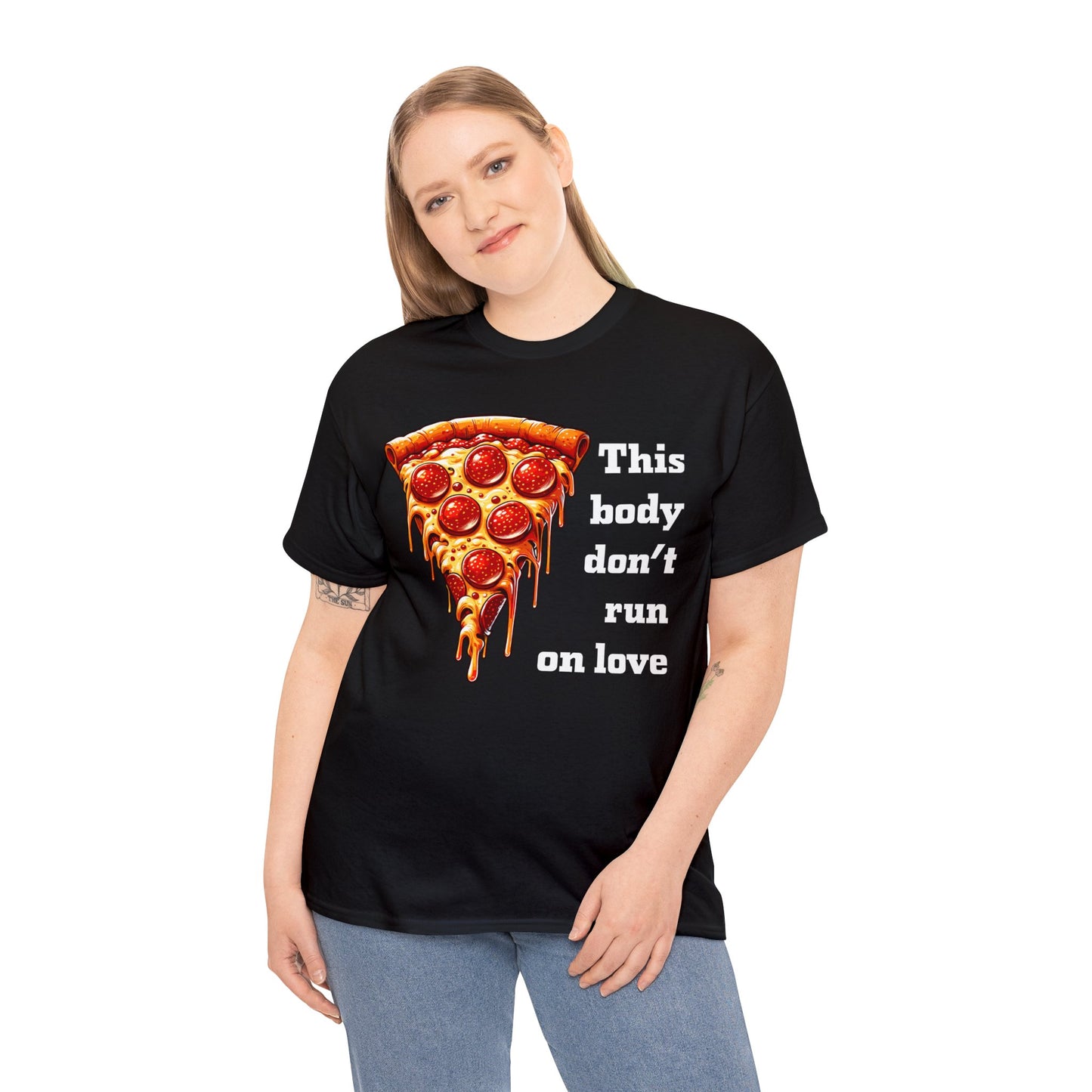 This Body Don't Run on Love Pizza Heavy Cotton Tee