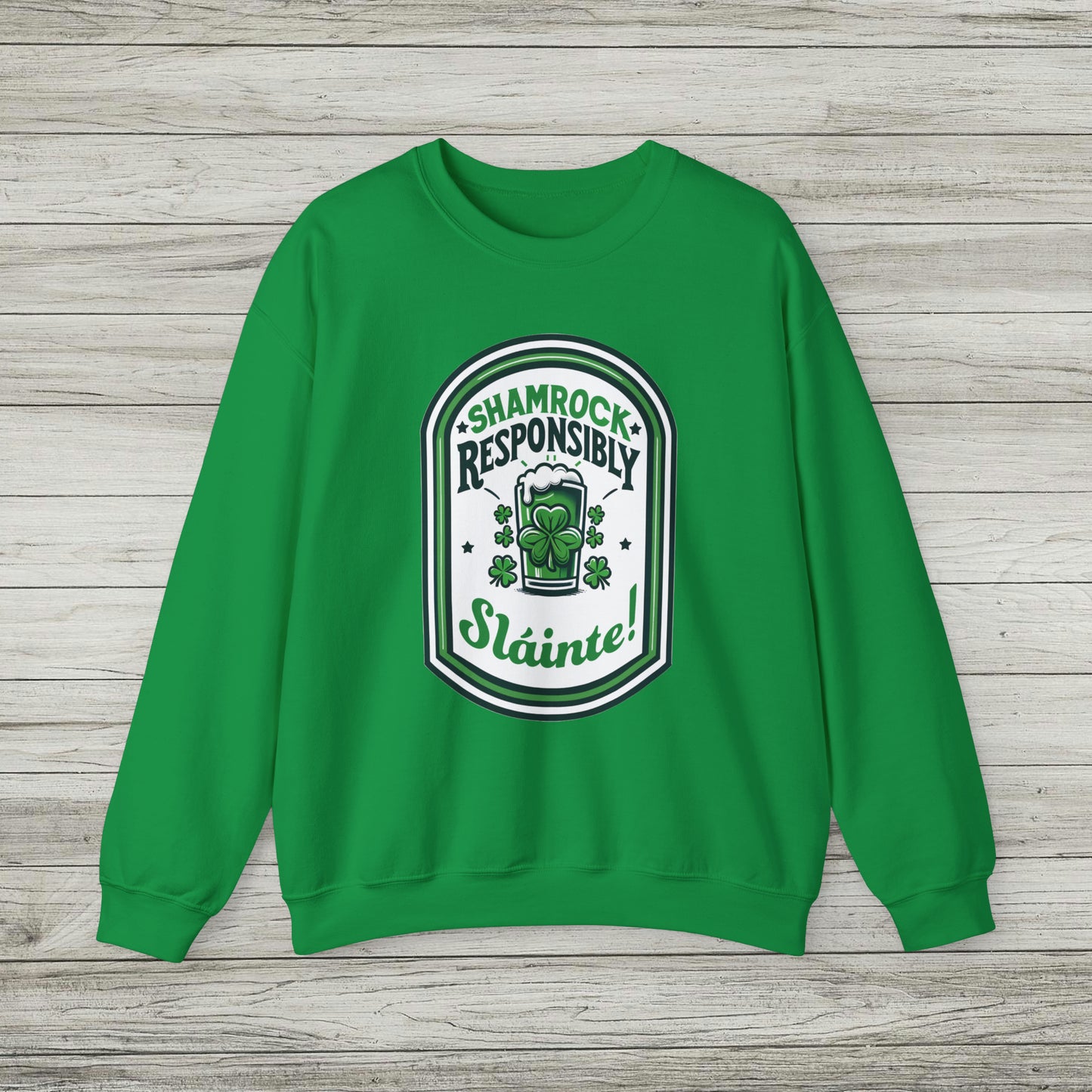 Shamrock Responsibly Slainte Sweatshirt, St. Patrick's Day Crewneck, Funny Lucky Beer Drinking Shirt