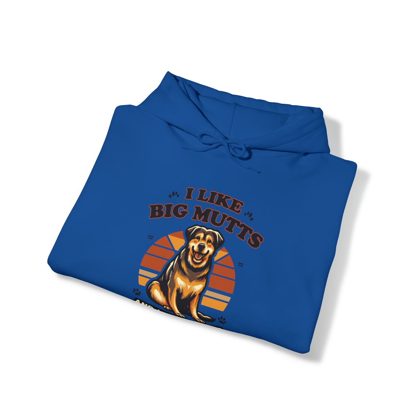 I Like Big Mutts Hooded Sweatshirt