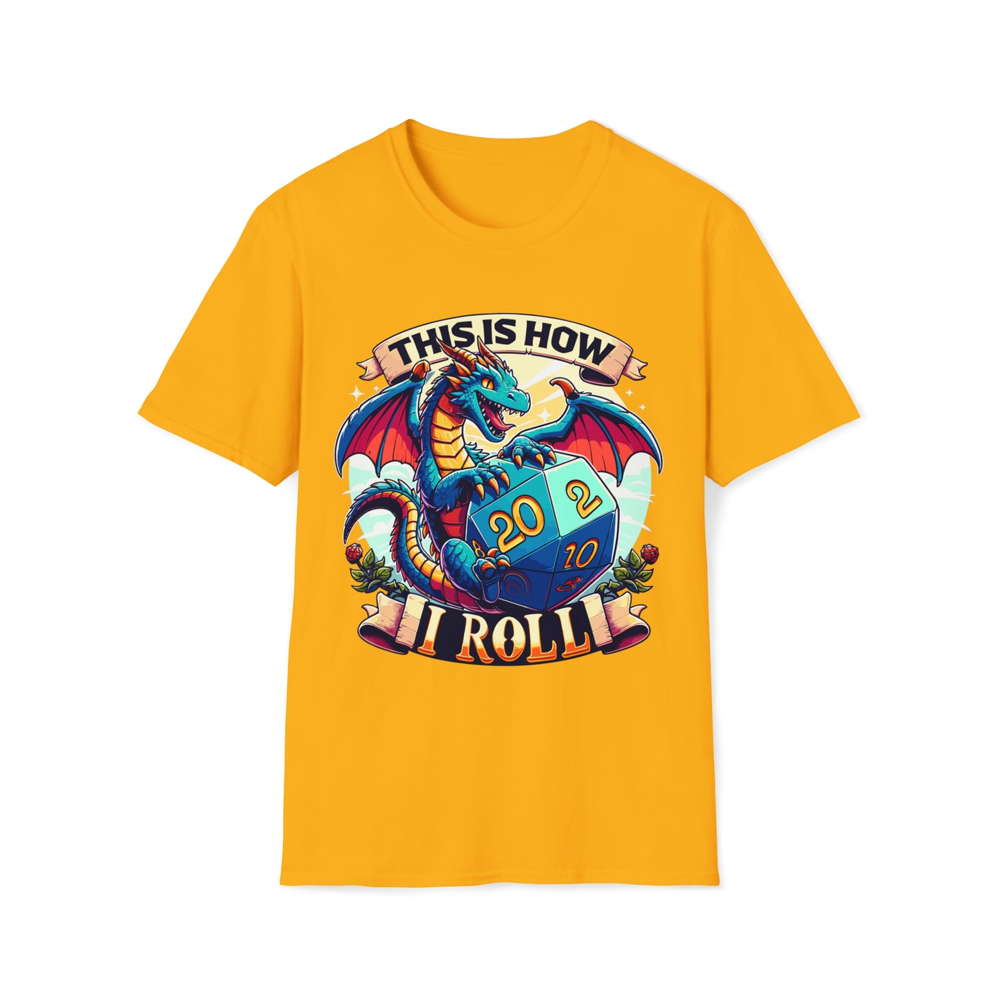 How I Roll Dragon Softstyle T-Shirt