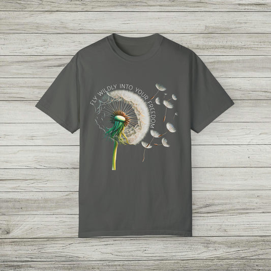 Dandelion Blowing Fly Wild Into Your Freedom Garment-Dyed T-shirt, Botanical Nature Lovers Tee