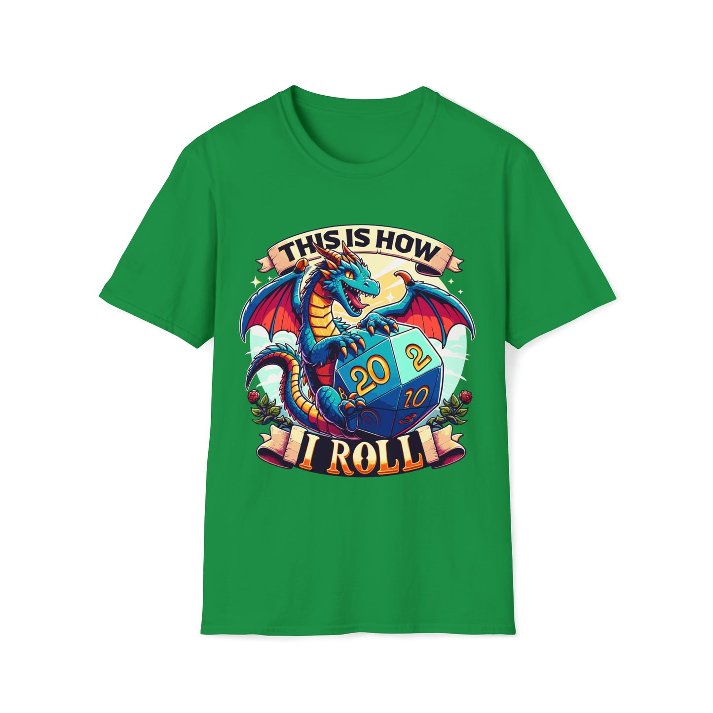 How I Roll Dragon Softstyle T-Shirt