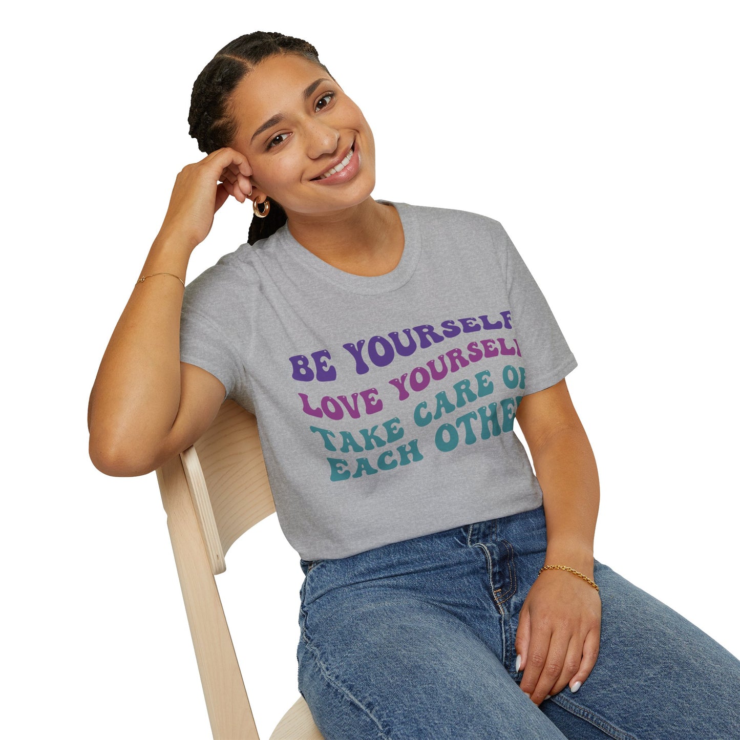 Be Yourself, Love Yourself, Take Care of Each Other Softstyle T-Shirt, Funky Retro Tee, Gift for Nice People