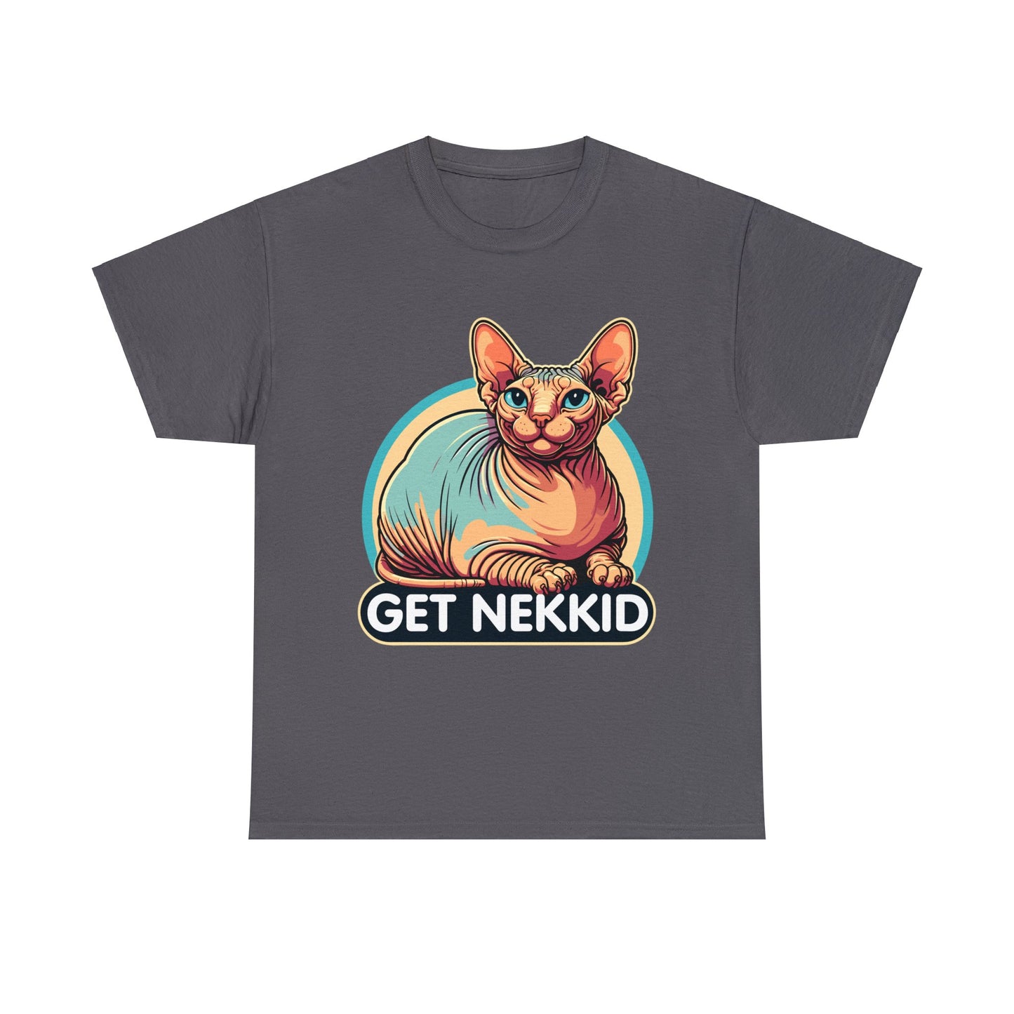 Get Nekkid Sphynx Heavy Cotton Tee