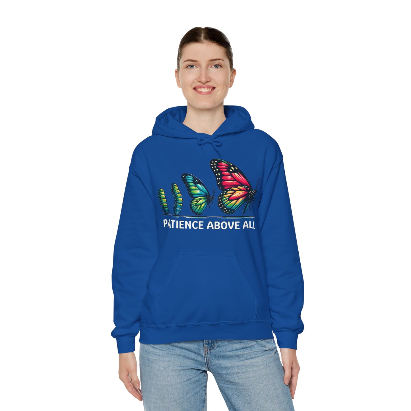 Patience Above All Butterfly Hoodie Hooded Sweatshirt