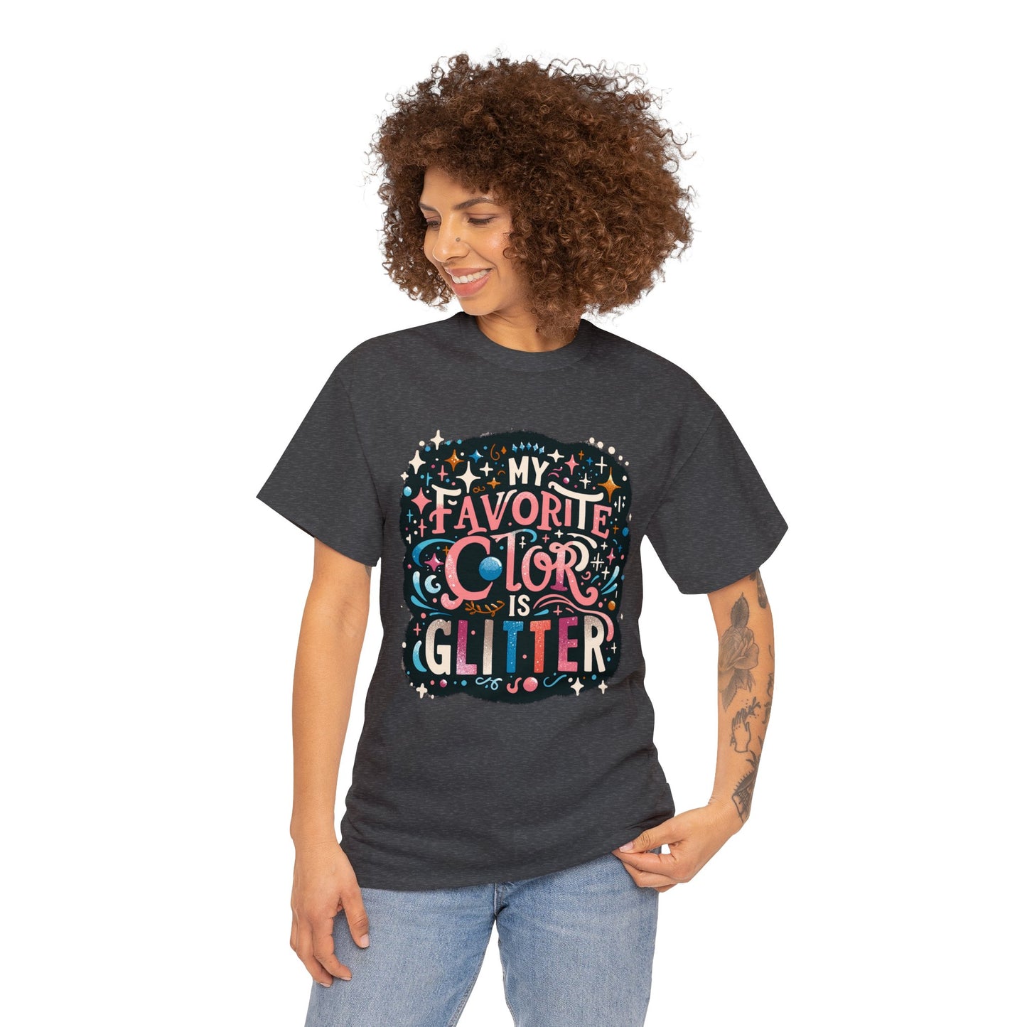 My Favorite Color is Glitter Heavy Cotton Tee