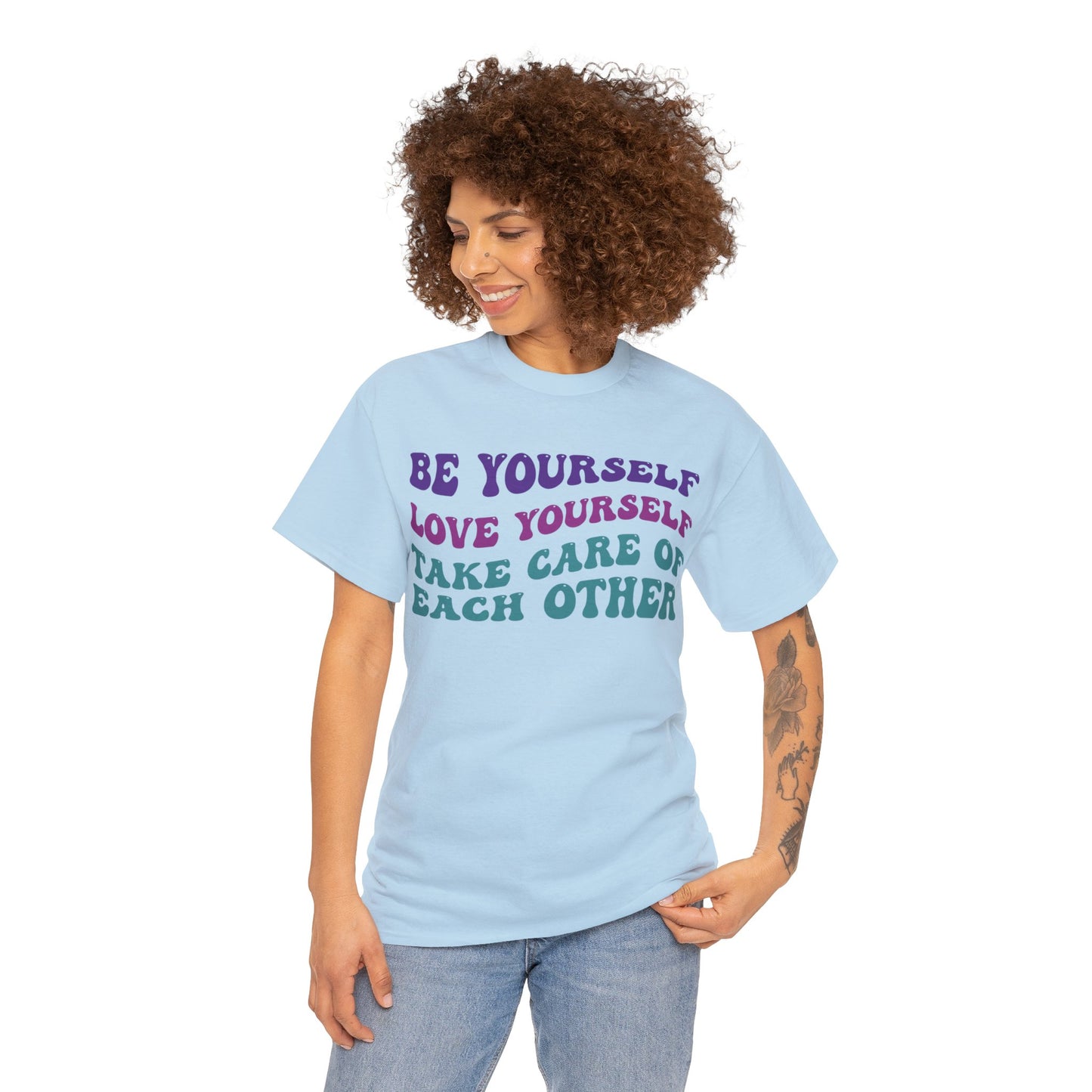Be Yourself, Love Yourself, Take Care of Each Other T-Shirt, Funky Retro Tee, Gift for Nice People