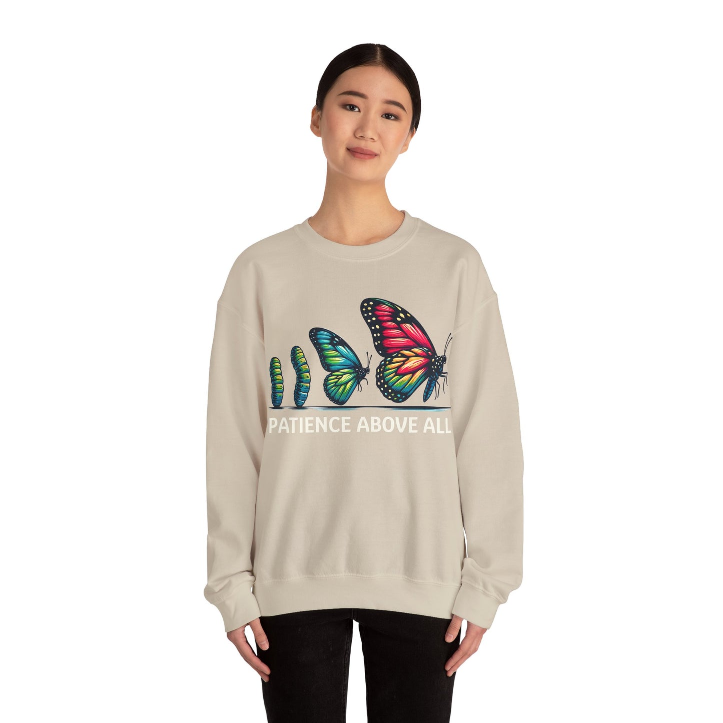 Patience Above All Butterfly Crewneck Sweatshirt