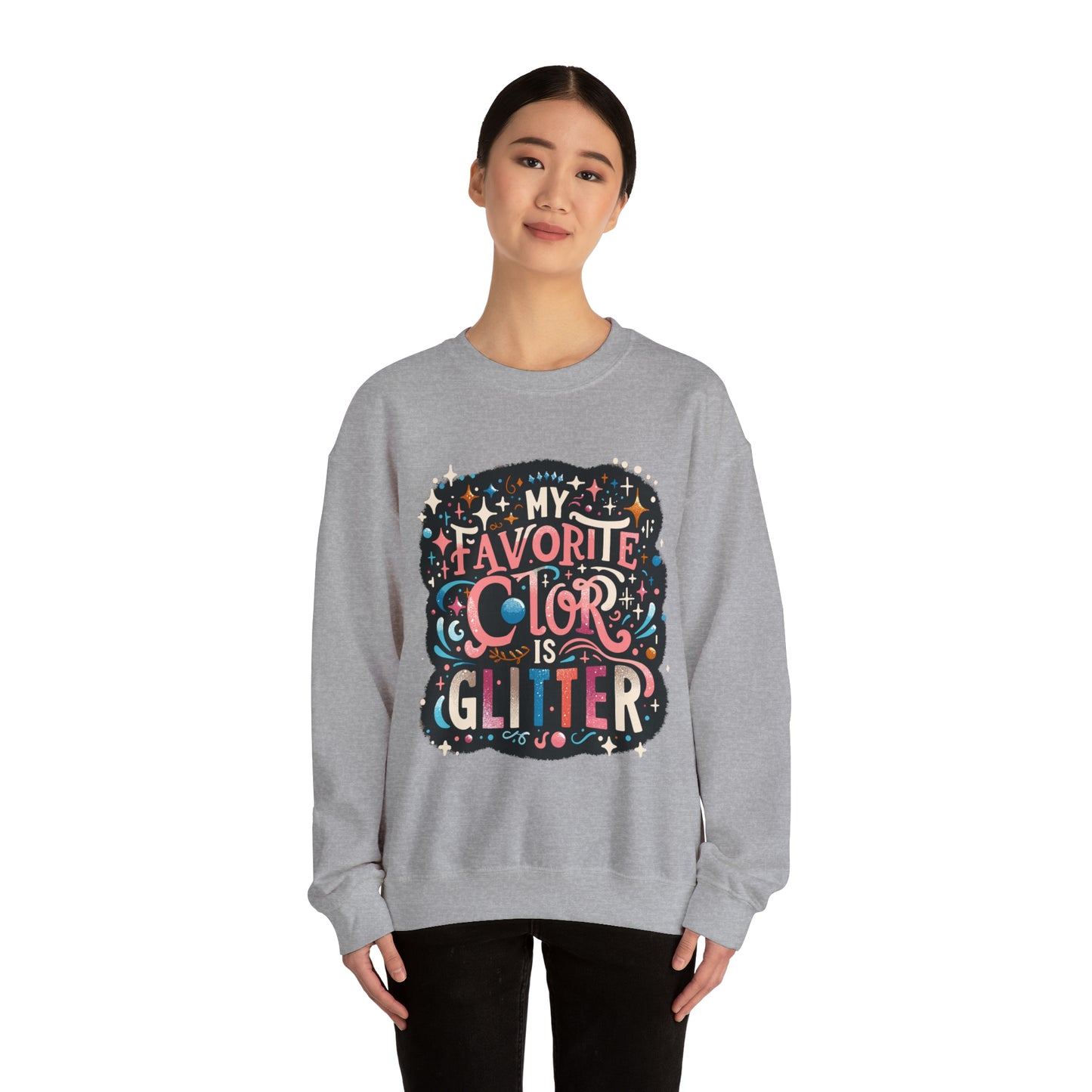 My Favorite Color is Glitter Crewneck Sweatshirt