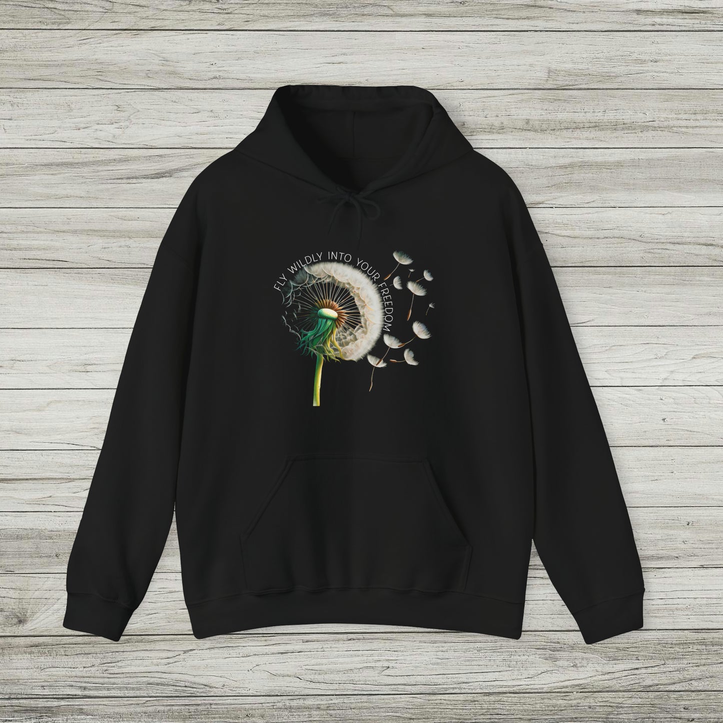 Dandelion Blowing Fly Wildly Into Your Freedom Hoodie, Wildflower Botanical Inspirational Hooded Sweatshirt for Nature Lovers