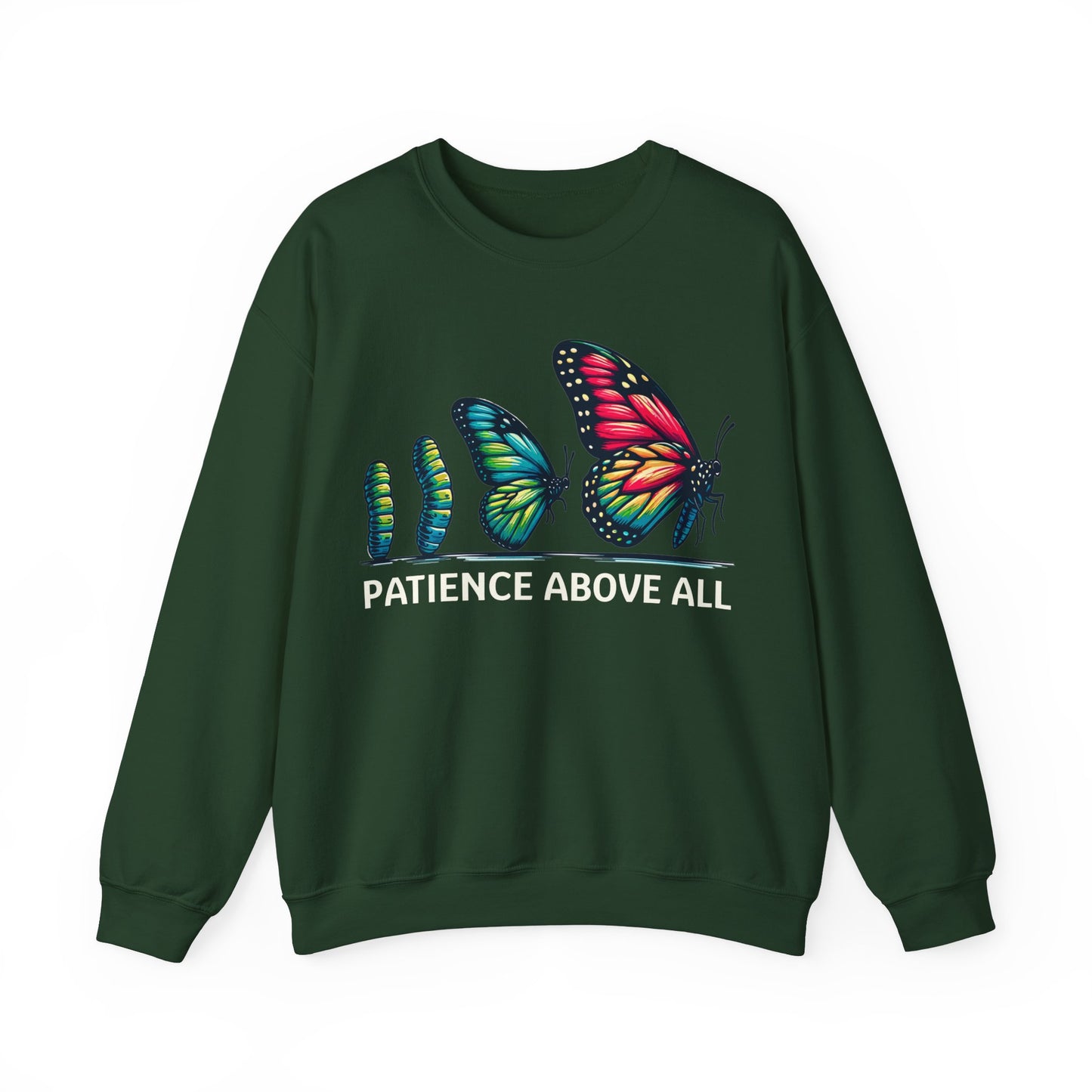 Patience Above All Butterfly Crewneck Sweatshirt