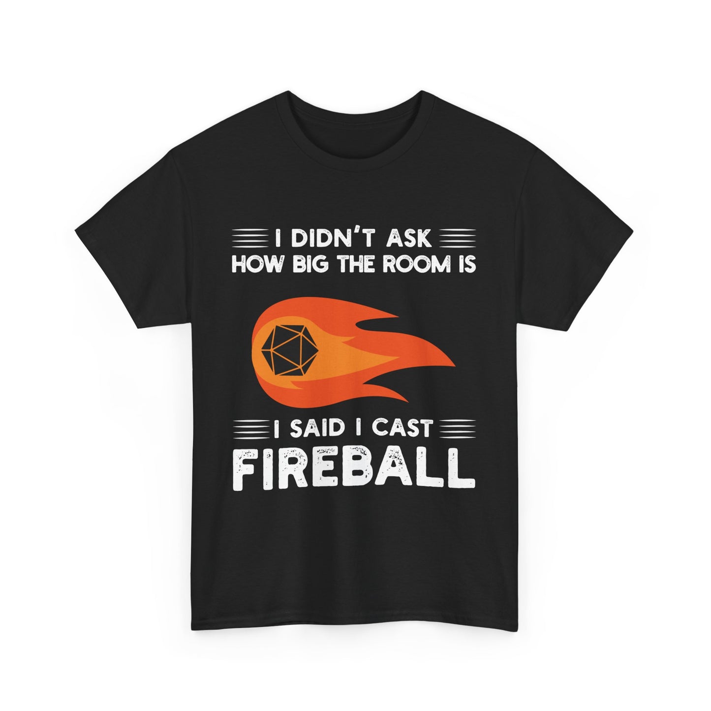 I Cast Fireball T-Shirt, RPG Gamer TShirt