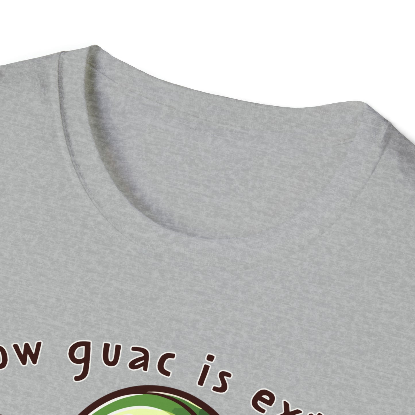 Guac is Extra Unisex Softstyle T-Shirt