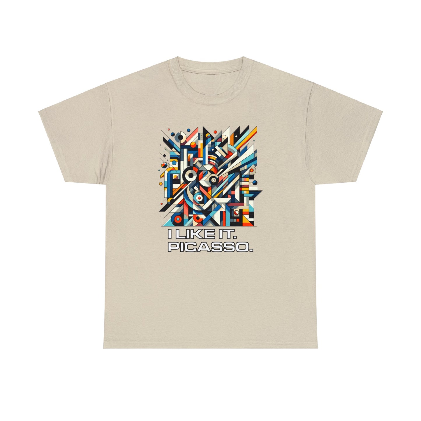 I Like It. Picasso. Heavy Cotton Tee