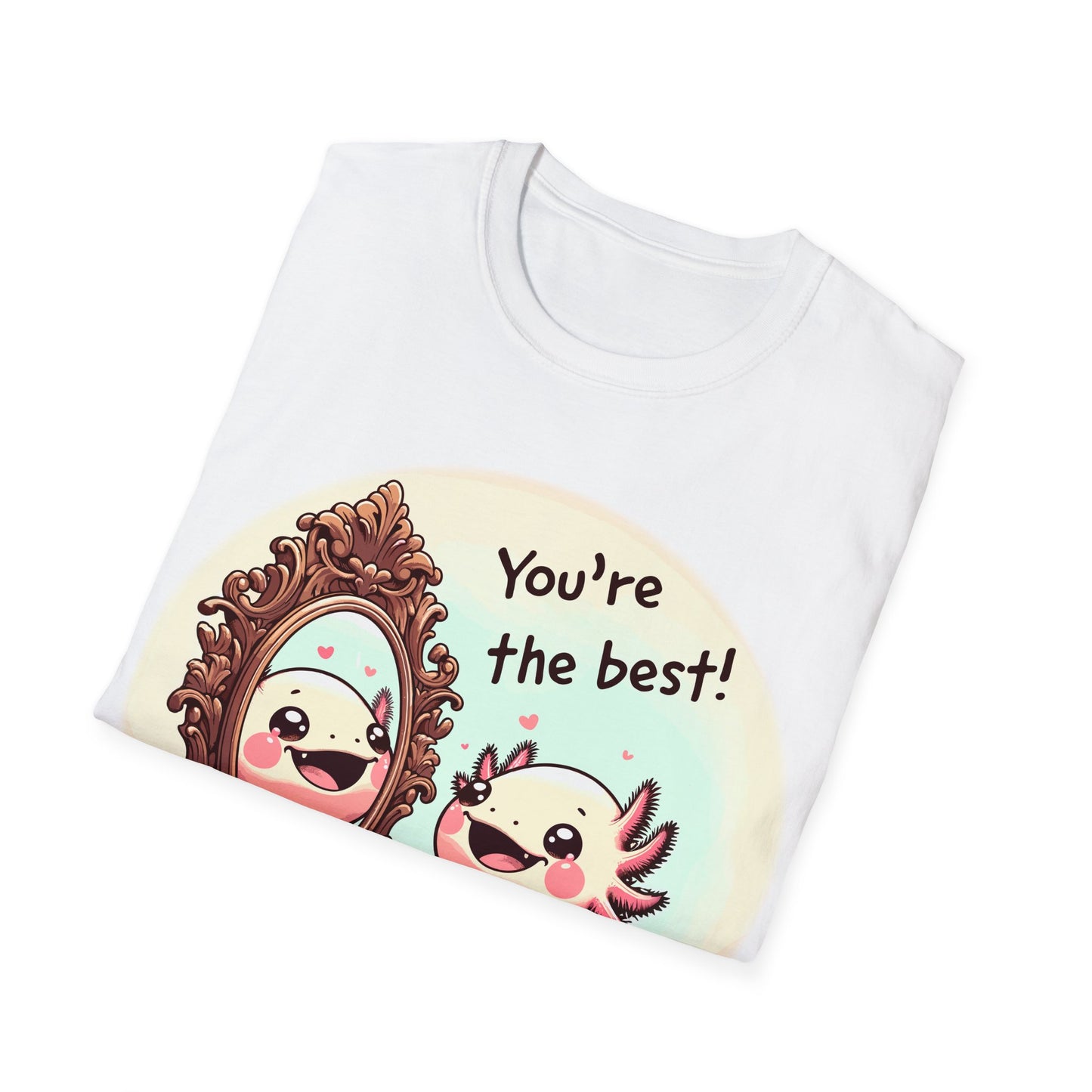 Axolotl You're the Best Softstyle T-Shirt