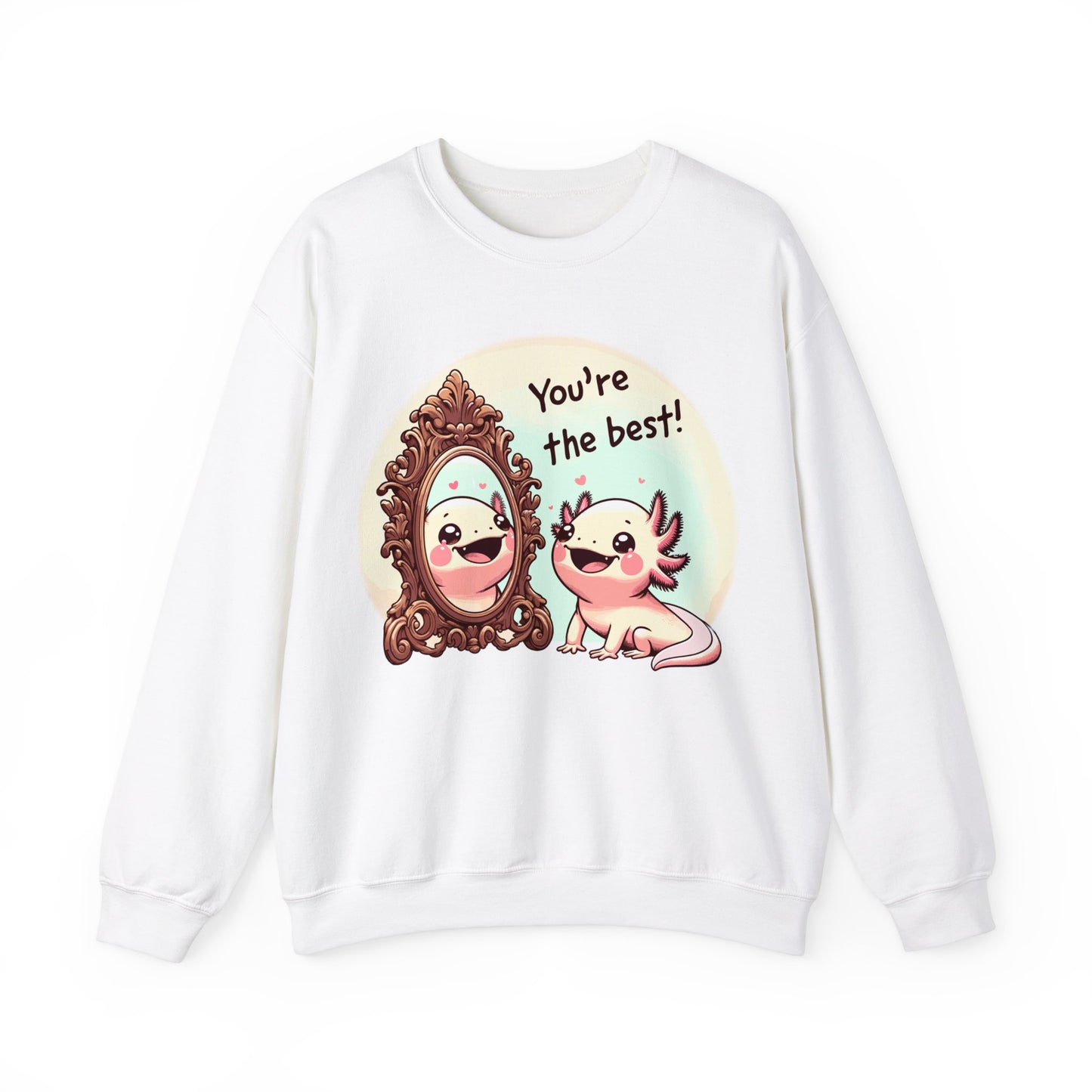 Axolotl You're the Best Crewneck Sweatshirt