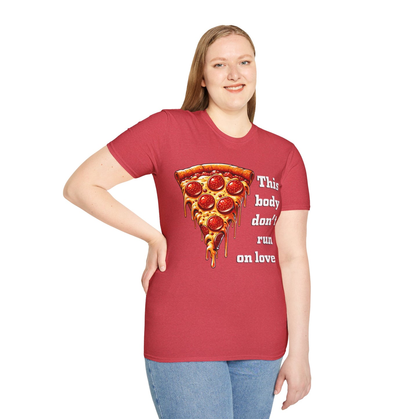 This Body Don't Run on Love Pizza Softstyle T-Shirt