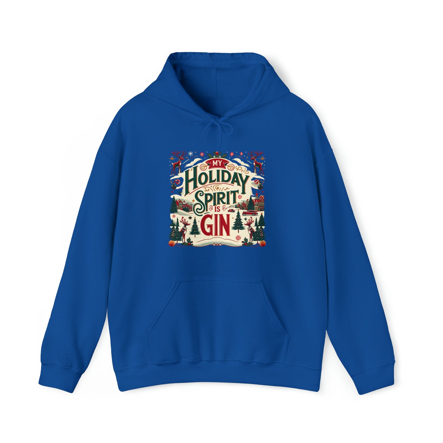 My Holiday Spirit is Gin Hooded Sweatshirt