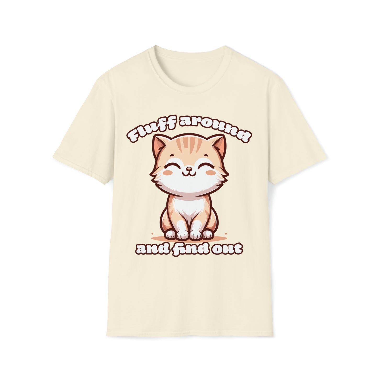 Fluff Around Unisex Softstyle T-Shirt