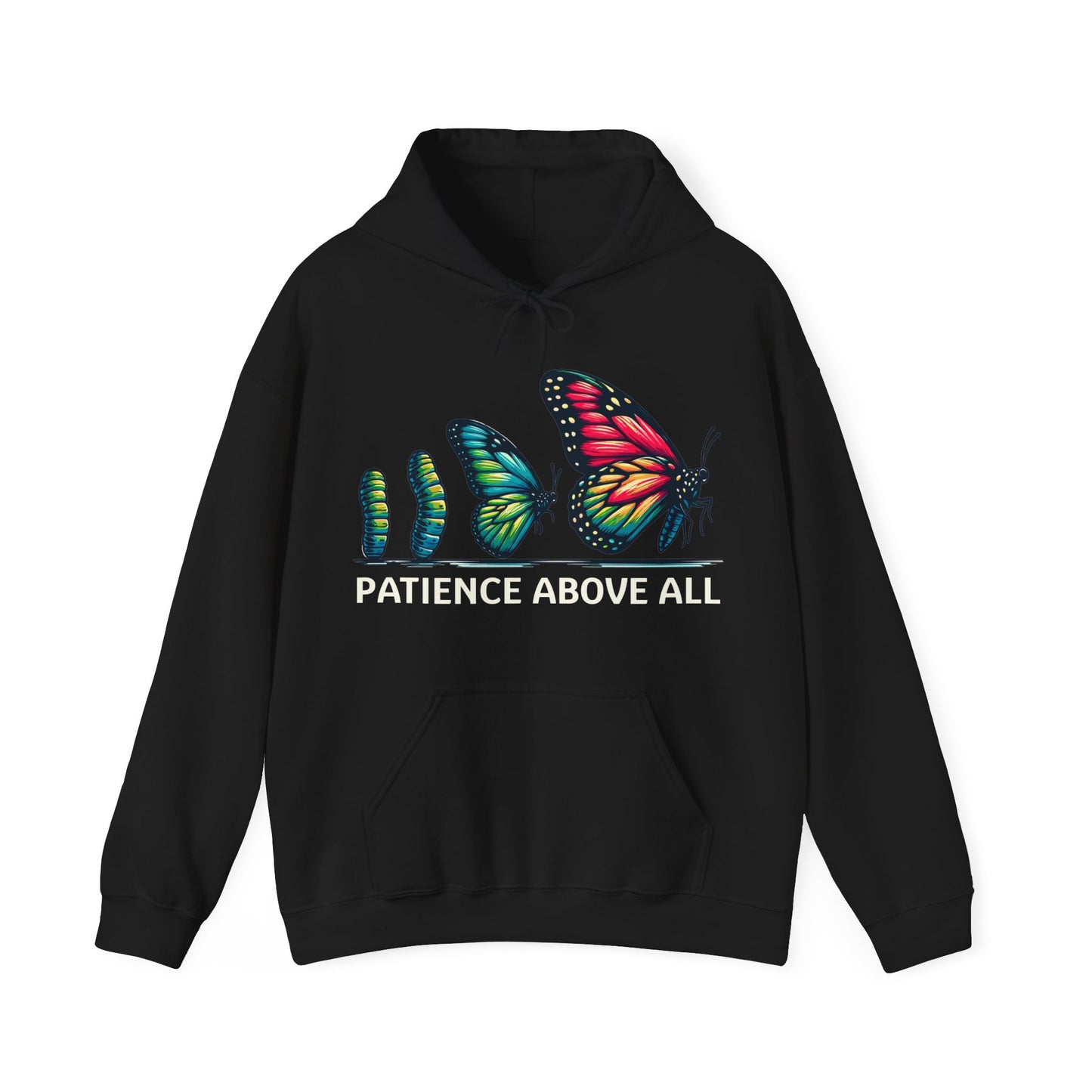 Patience Above All Butterfly Hoodie Hooded Sweatshirt