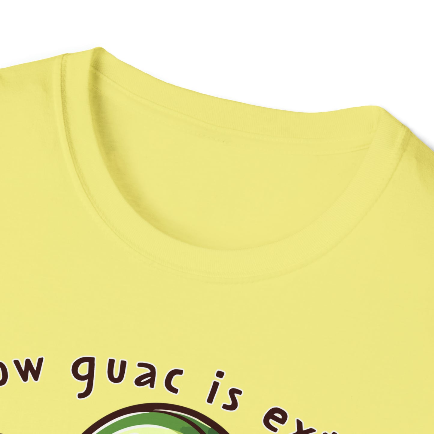 Guac is Extra Unisex Softstyle T-Shirt