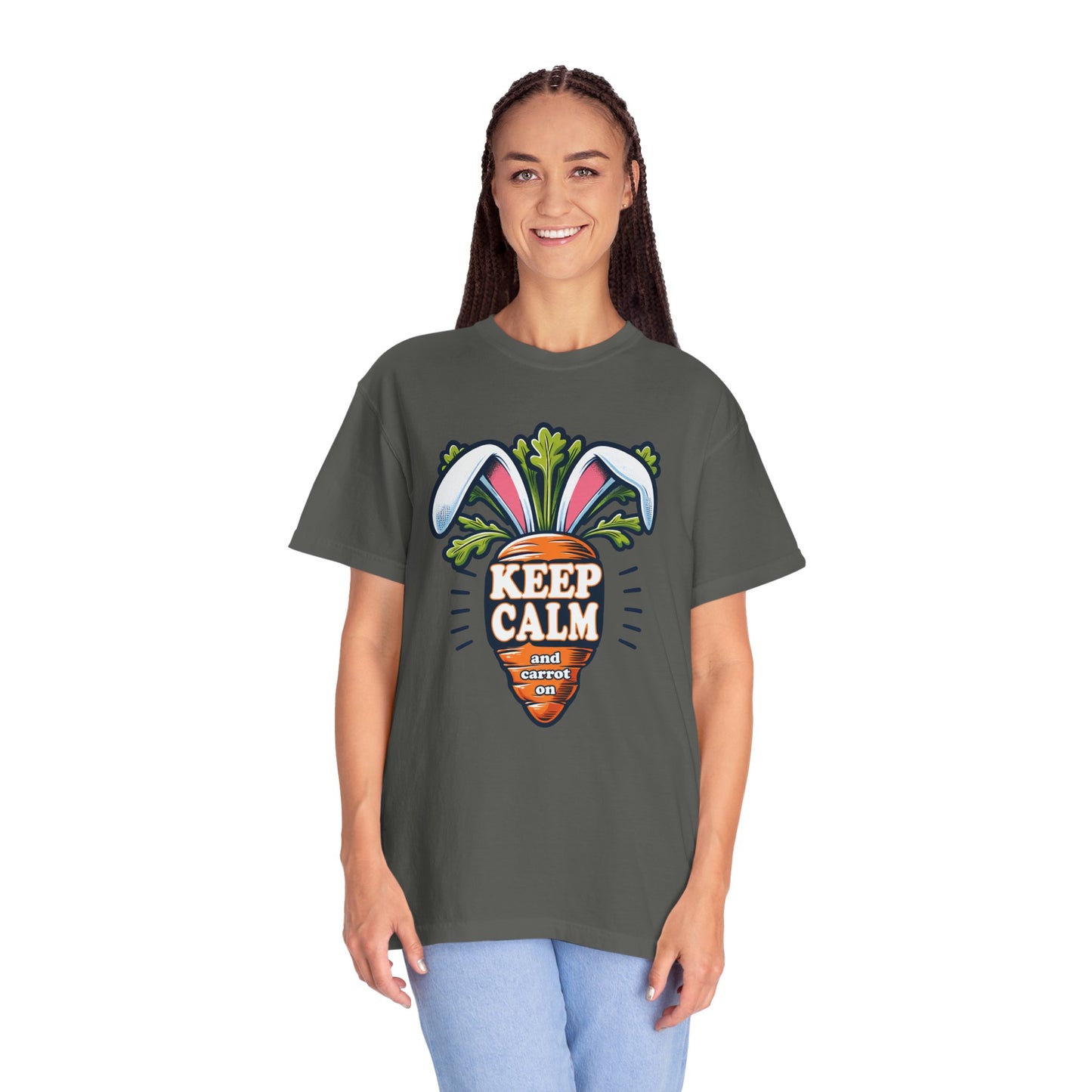Keep Calm and Carrot On Garment-Dyed T-shirt, Easter Tee, Funny Bunny Rabbit Ears Shirt