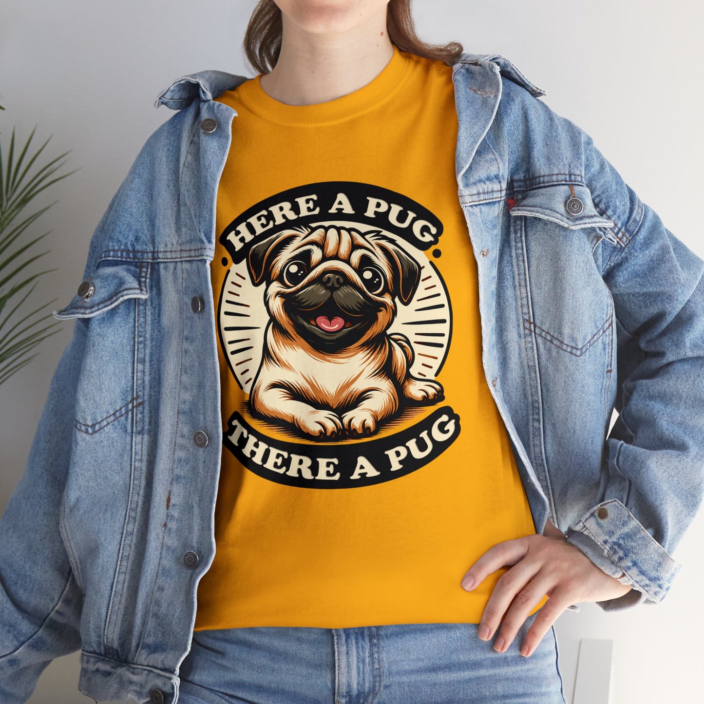 Here a Pug Heavy Cotton Tee