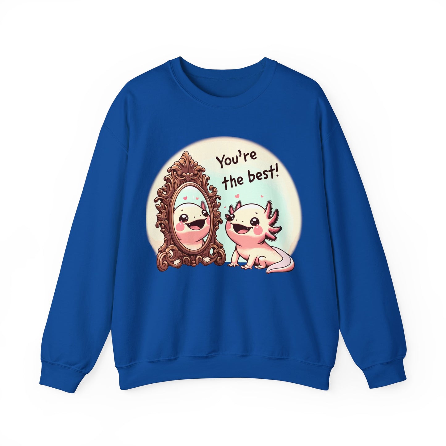 Axolotl You're the Best Crewneck Sweatshirt