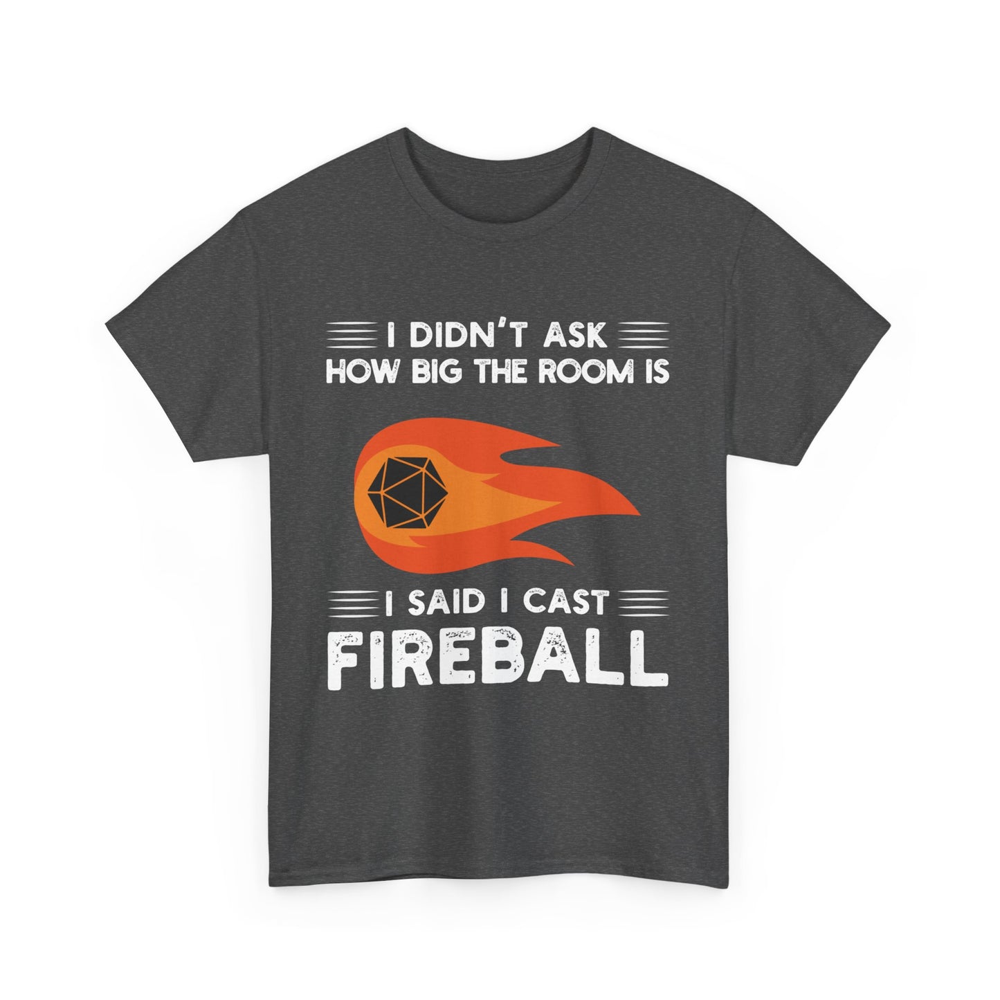 I Cast Fireball T-Shirt, RPG Gamer TShirt