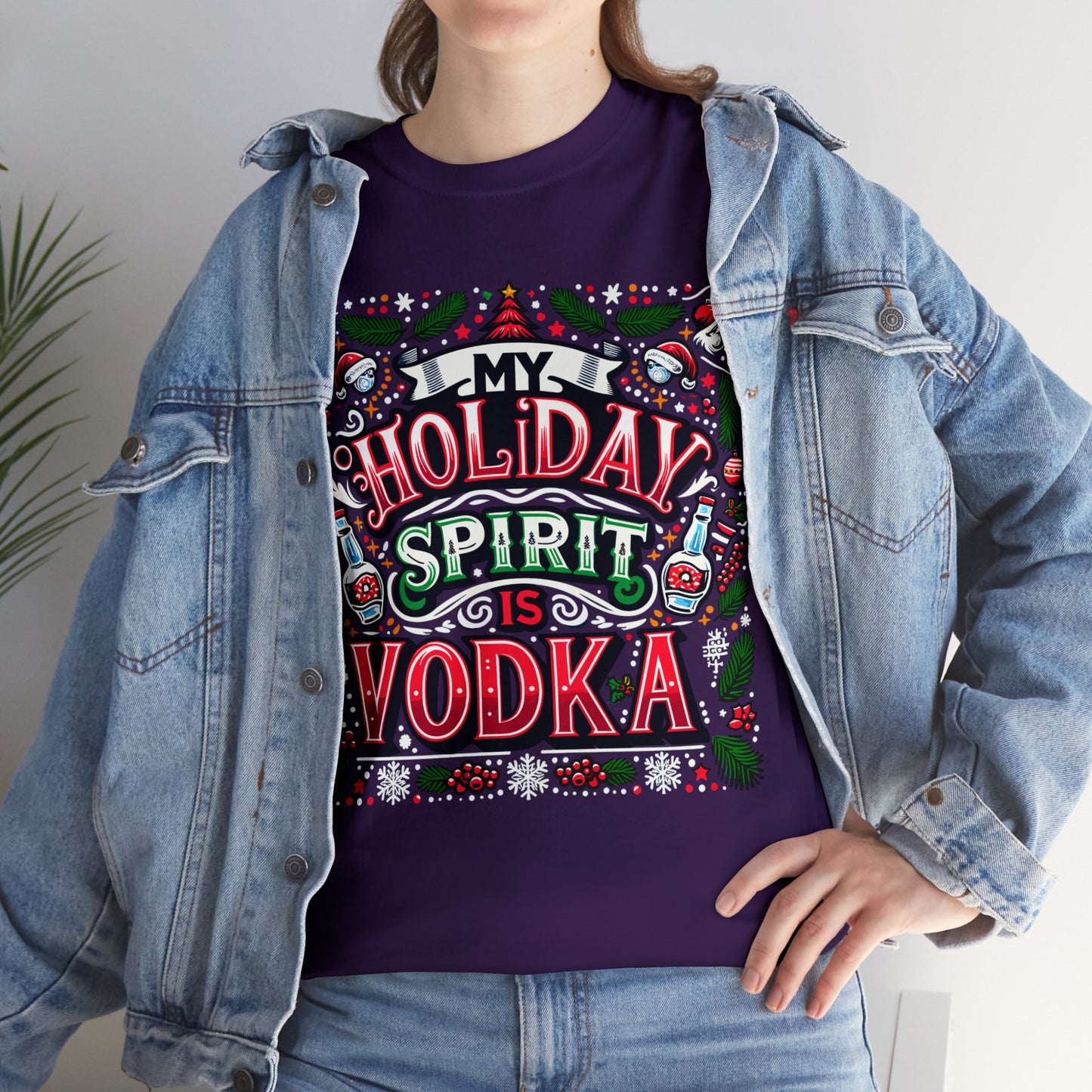 My Holiday Spirit is Vodka Heavy Cotton Tee