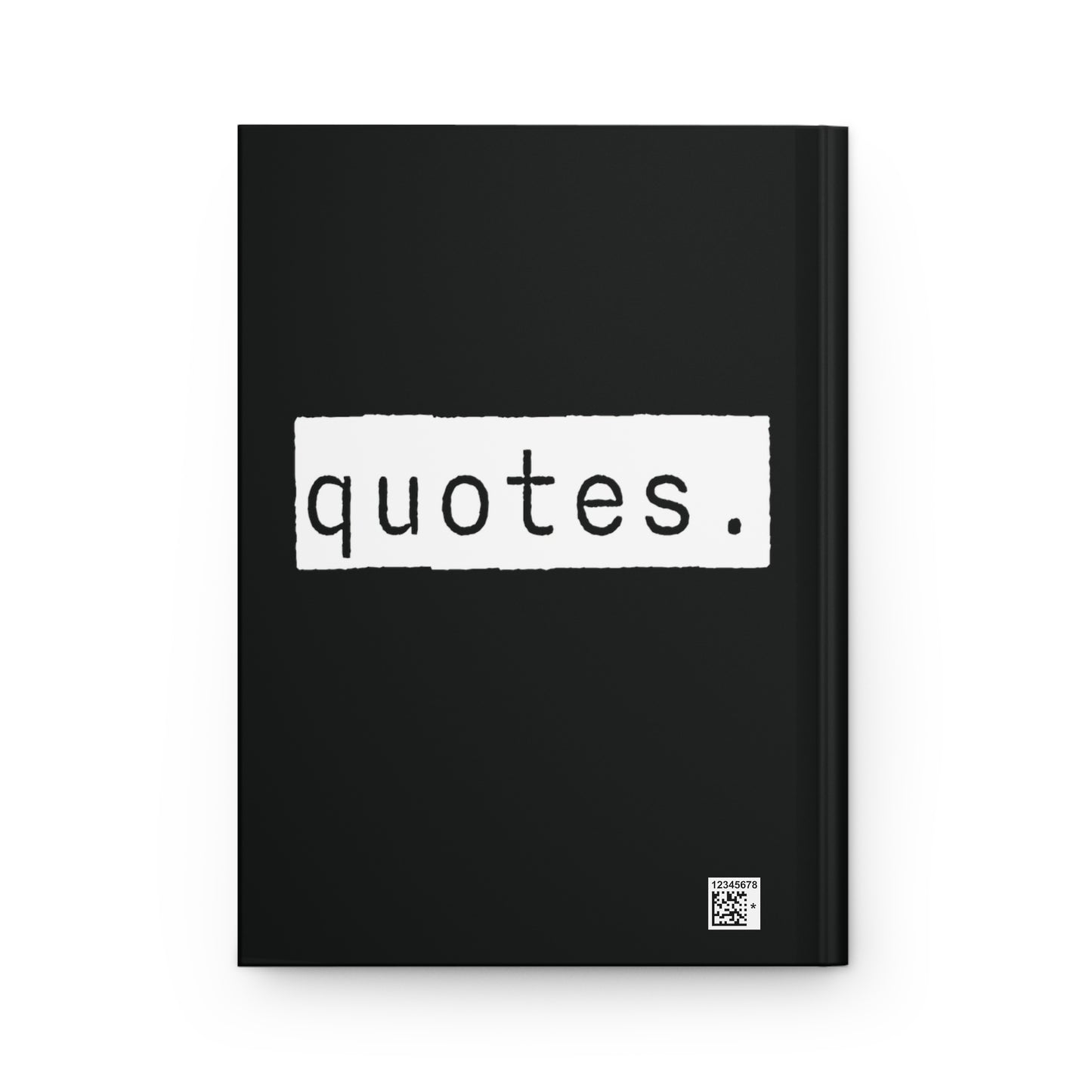 Quotes Black Matte Hardcover Journal | Blank Book for Ideas and Planning | Lined Notebook Diary Log