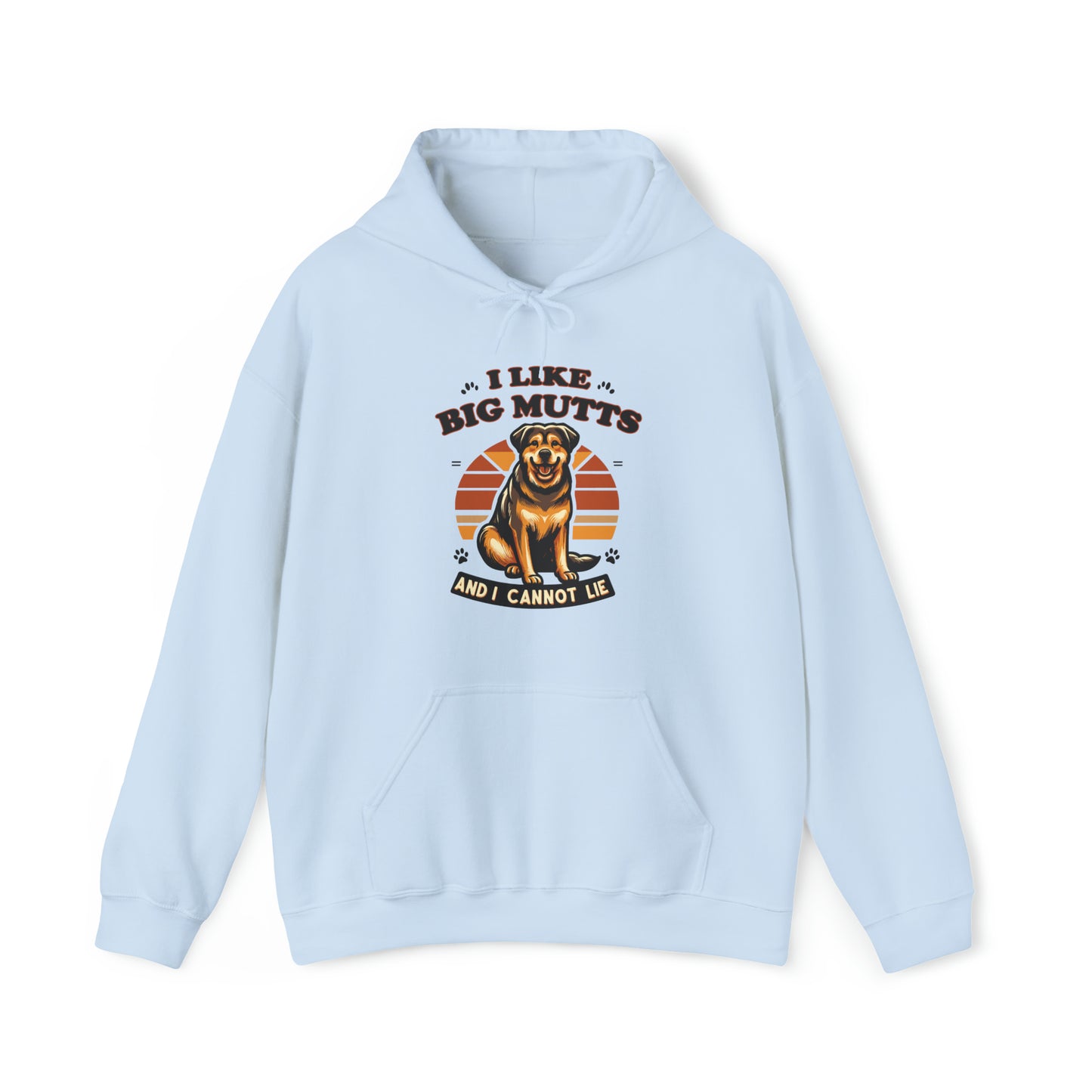 I Like Big Mutts Hooded Sweatshirt