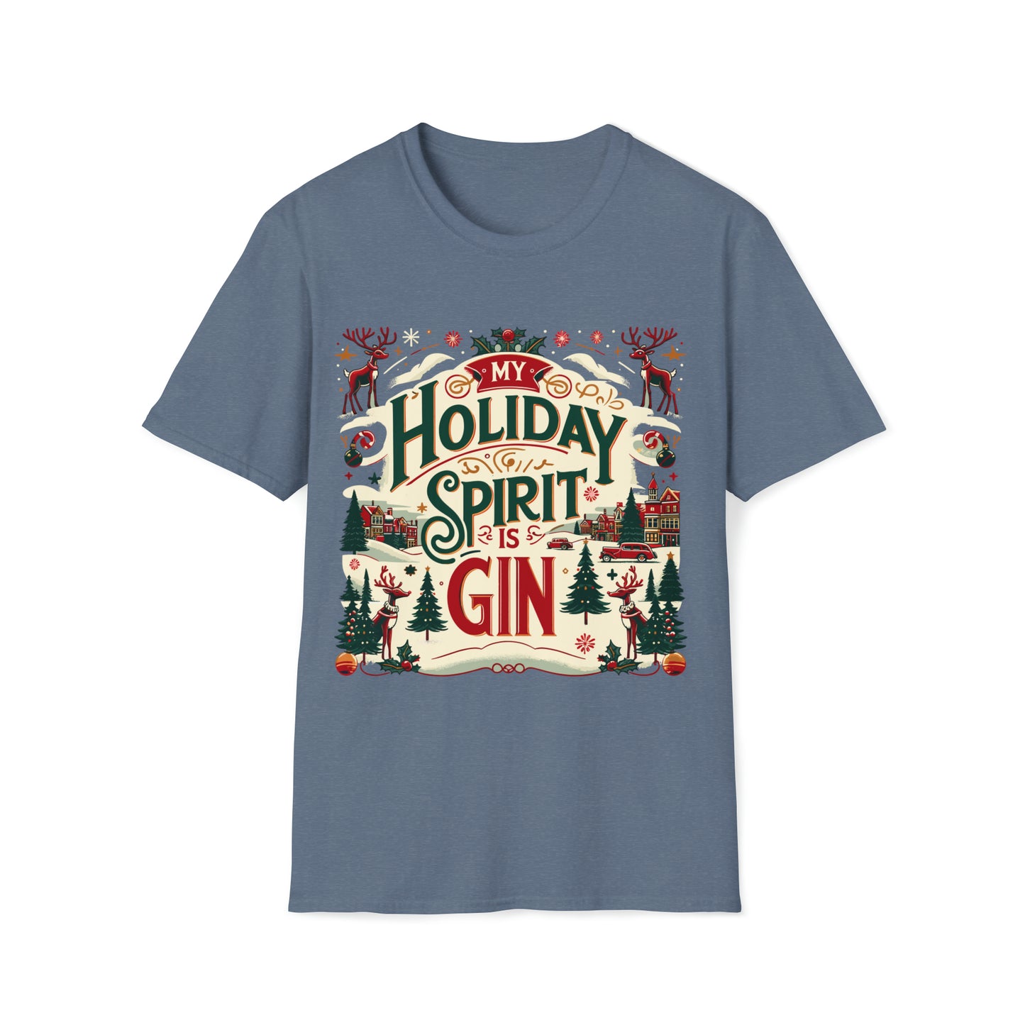 My Holiday Spirit is Gin Softstyle T-Shirt