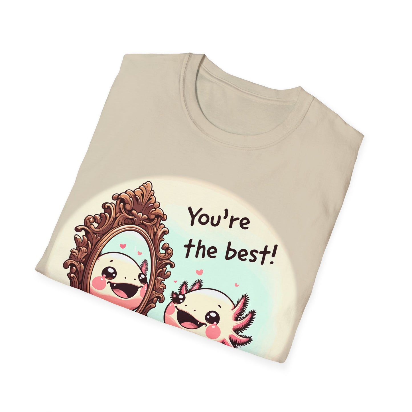 Axolotl You're the Best Softstyle T-Shirt