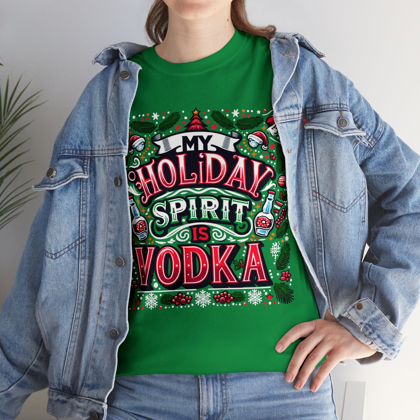 My Holiday Spirit is Vodka Heavy Cotton Tee