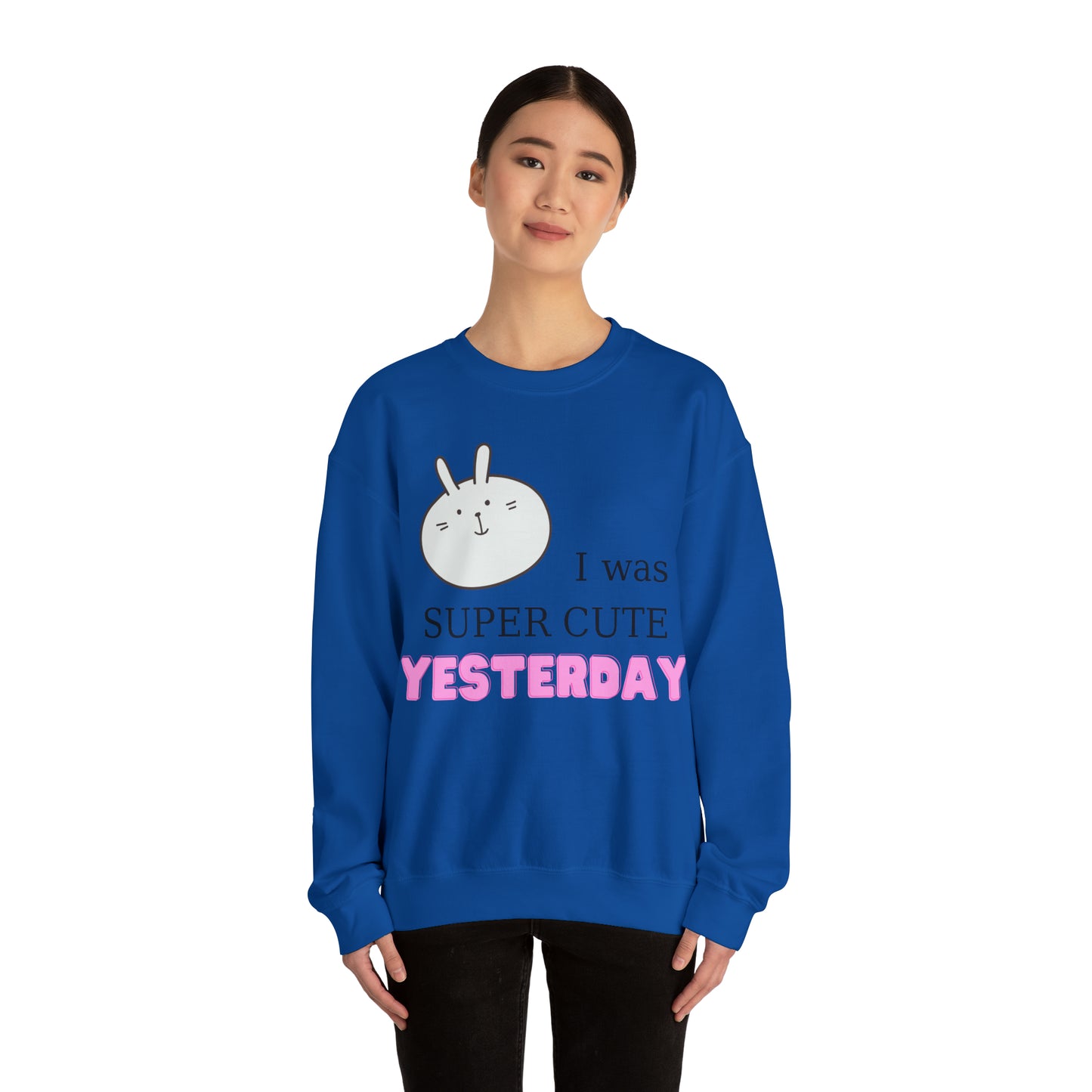 I Was Super Cute Yesterday Crewneck Sweatshirt