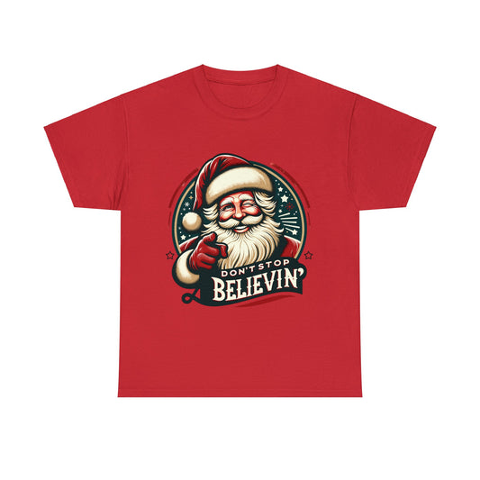 Don't Stop Believin' Santa Heavy Cotton Tee