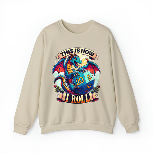 How I Roll Dragon Crewneck Sweatshirt