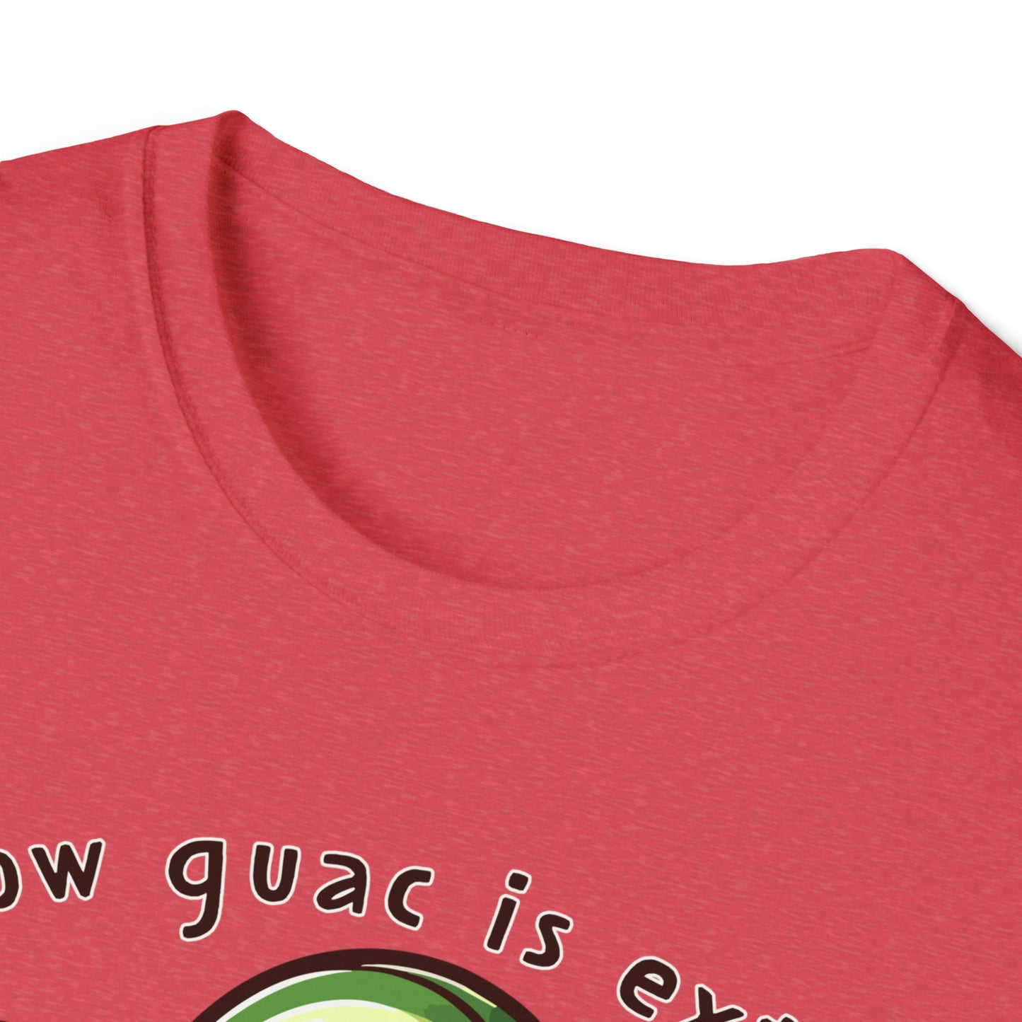 Guac is Extra Unisex Softstyle T-Shirt