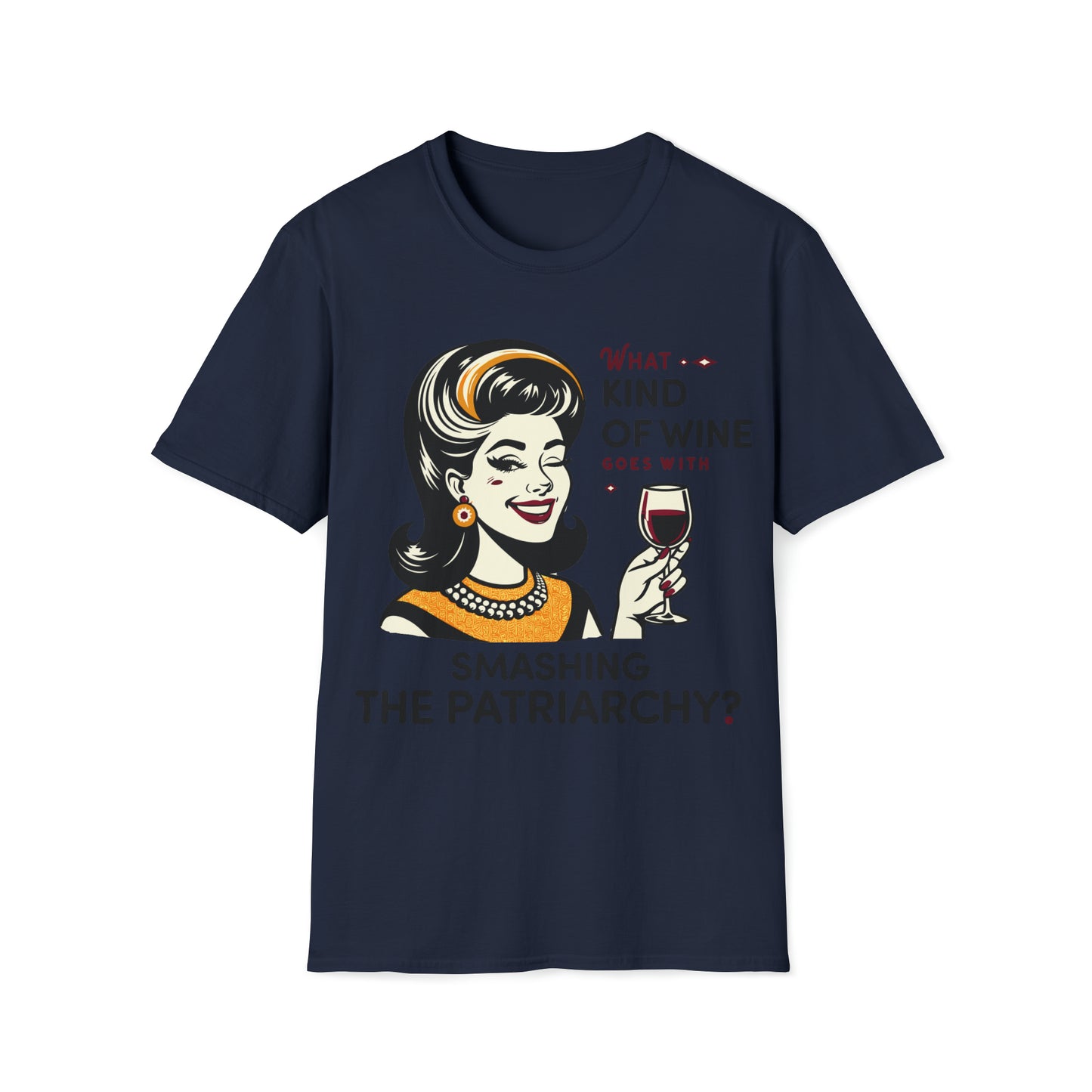 What Kind of Wine Softstyle T-Shirt