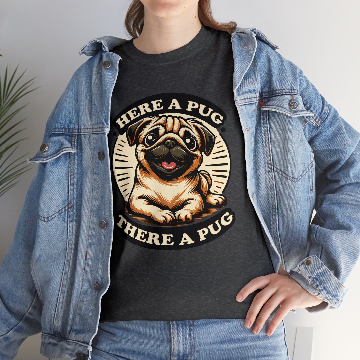 Here a Pug Heavy Cotton Tee