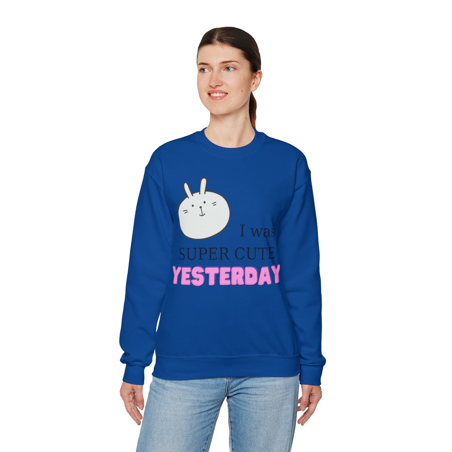 I Was Super Cute Yesterday Crewneck Sweatshirt