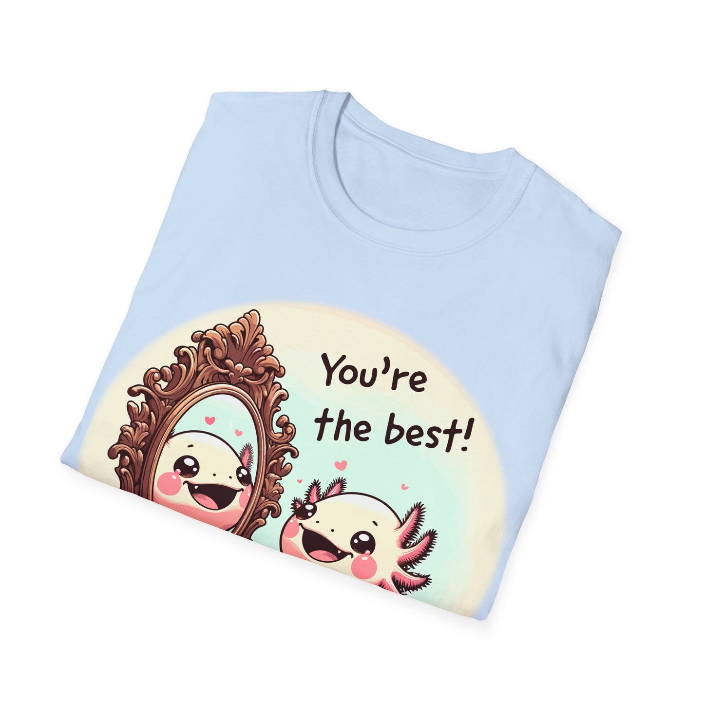 Axolotl You're the Best Softstyle T-Shirt