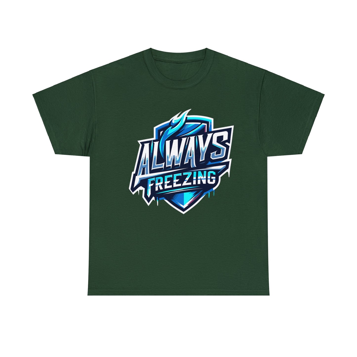 Always Freezing Heavy Cotton Tee