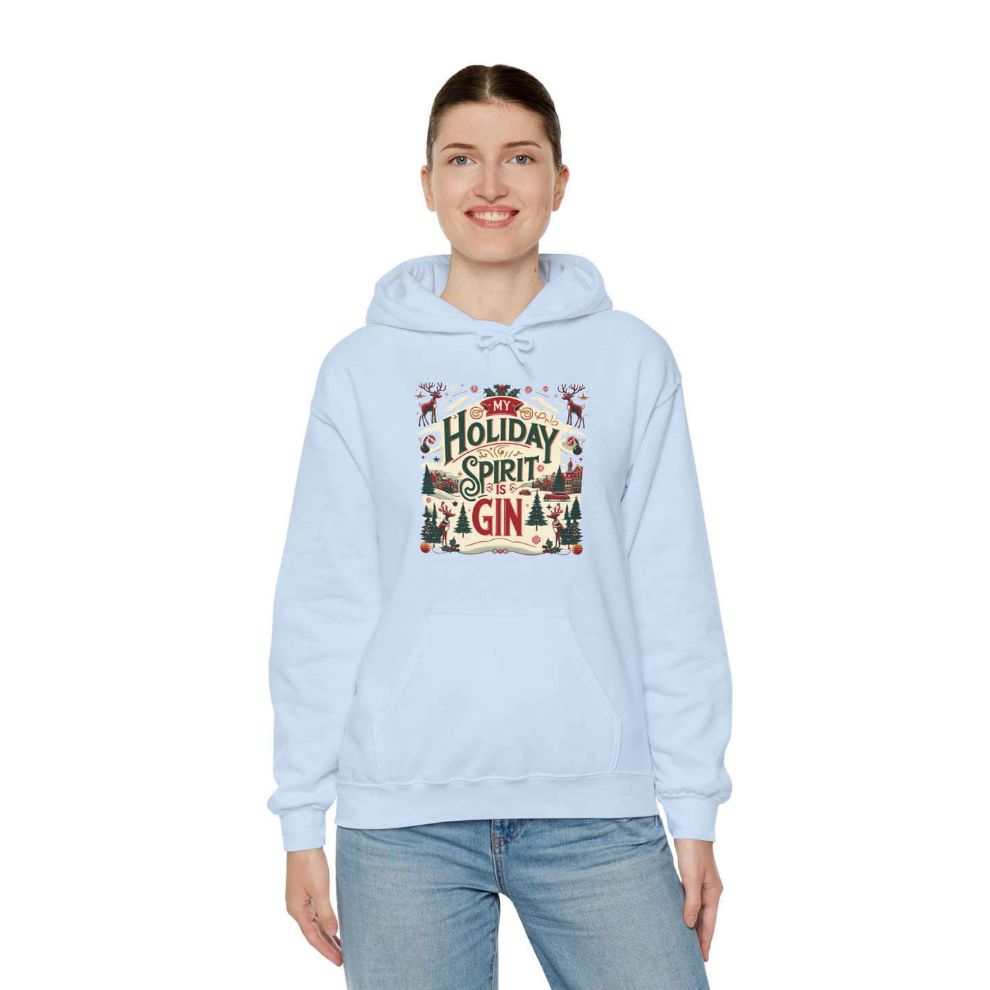 My Holiday Spirit is Gin Hooded Sweatshirt