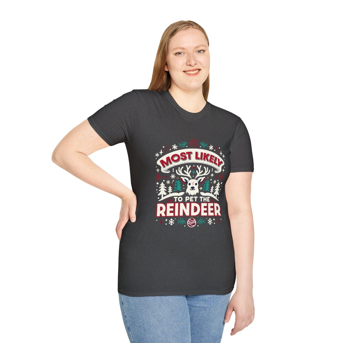 Most Likely to Pet the Reindeer Softstyle T-Shirt